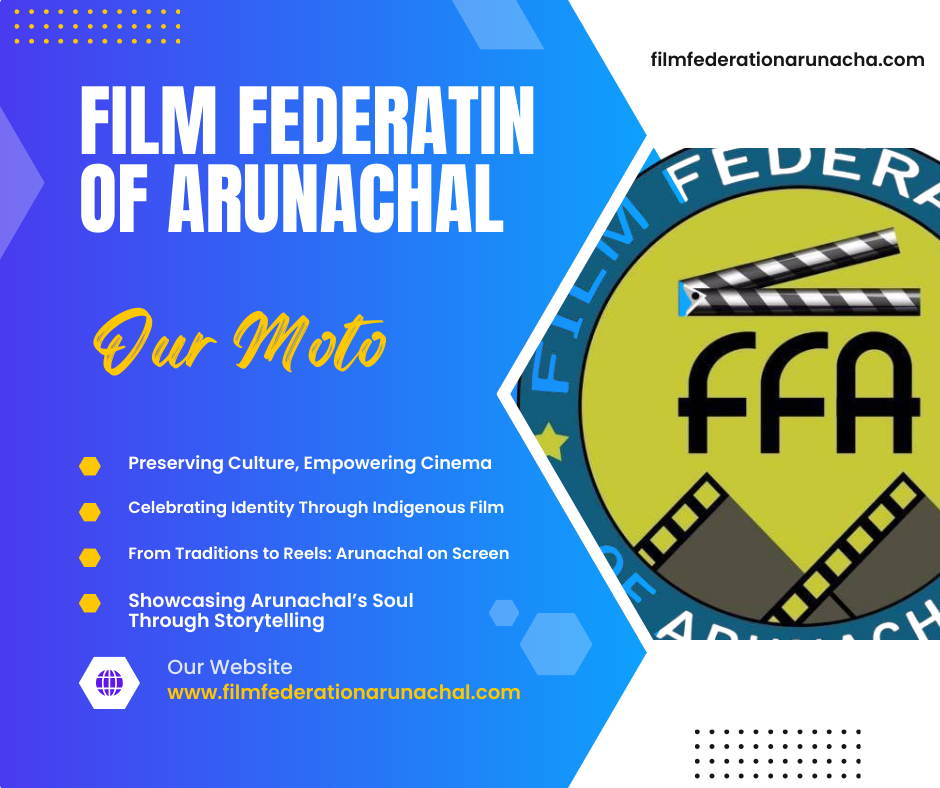 filmfederationarunachal